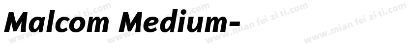 Malcom Medium字体转换